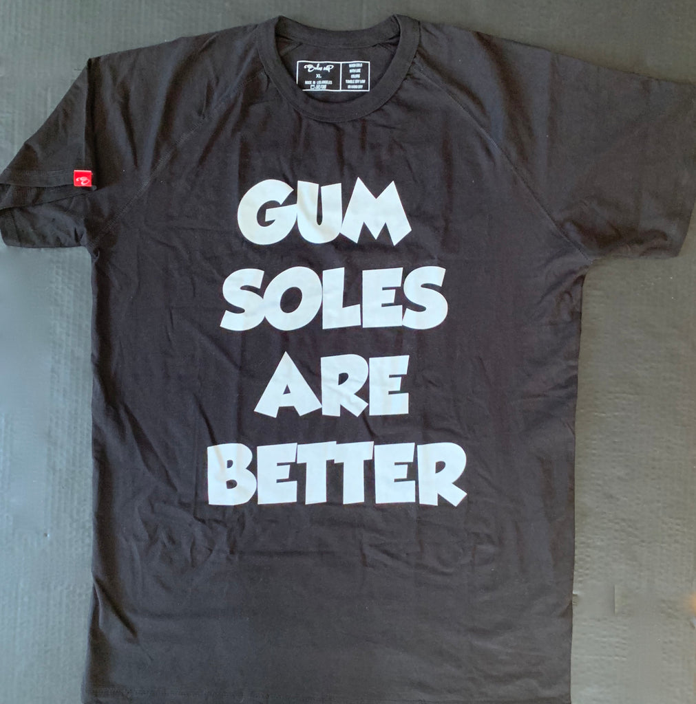 Gum Soles Are Better