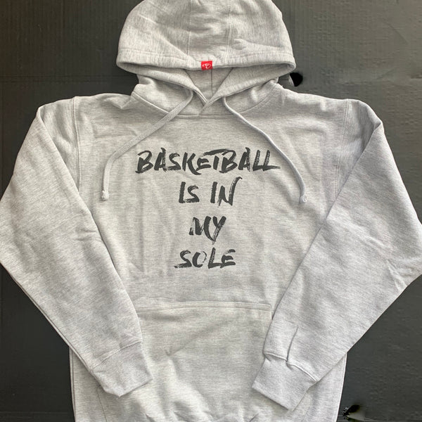Basketball Is In My Sole Hoodie